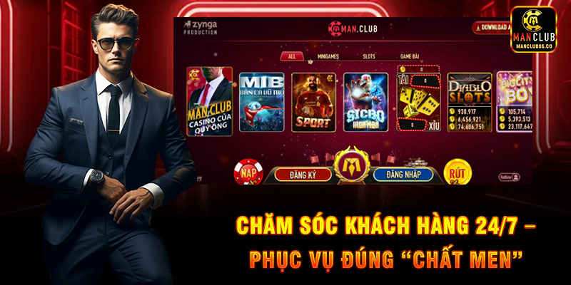 Chăm sóc khách hàng 24/7 – ManClub luôn đồng hành cùng bạn trên mọi bàn cược