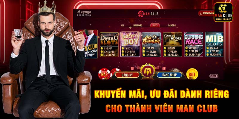 Khuyến mãi siêu hấp dẫn tại ManClub – Thưởng lớn, quà tặng mỗi ngày